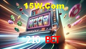 Bonus Features 210 Bet